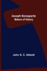 Image for Joseph Bonaparte; Makers of History