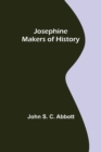 Image for Josephine; Makers of History