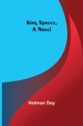Image for King Spruce, A Novel