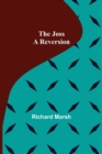 Image for The Joss : A Reversion