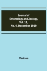 Image for Journal of Entomology and Zoology, Vol. 11, No. 4, December 1919