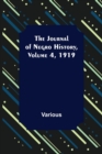 Image for The Journal of Negro History, Volume 4, 1919