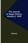 Image for The Journal of Negro History, Volume 5, 1920