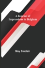 Image for A Journal of Impressions in Belgium