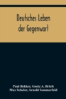 Image for Deutsches Leben der Gegenwart