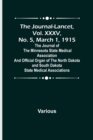 Image for The Journal-Lancet, Vol. XXXV, No. 5, March 1, 1915; The Journal of the Minnesota State Medical Association and Official Organ of the North Dakota and South Dakota State Medical Associations