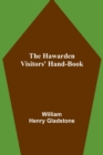 Image for The Hawarden Visitors&#39; Hand-Book