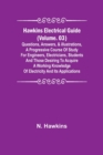 Image for Hawkins Electrical Guide (Volume. 03) Questions, Answers, &amp; Illustrations, A progressive course of study for engineers, electricians, students and those desiring to acquire a working knowledge of elec