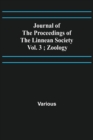 Image for Journal of the Proceedings of the Linnean Society - Vol. 3; Zoology