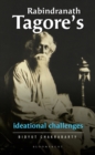 Image for Rabindranath Tagore’s Ideational Challenges