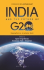Image for India and the Future of G20: Shaping Policies for a Better World