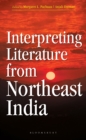 Image for Interpreting Literature from Northeast India