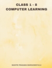 Image for Class 1 - 8 COMPUTER LEARNING