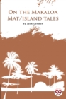 Image for On the Makaloa Mat/Island Tales