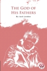 Image for The God of His Fathers