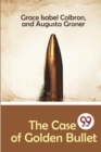 Image for The Case of Golden Bullet