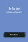 Image for The Ink-Stain (Tache d&#39;encre) (Volume III)