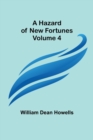 Image for A Hazard of New Fortunes - Volume 4