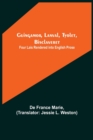 Image for Guingamor, Lanval, Tyolet, Bisclaveret : Four lais rendered into English prose