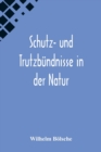 Image for Schutz- und Trutzbundnisse in der Natur