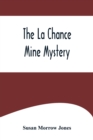 Image for The La Chance Mine Mystery