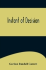 Image for Instant of Decision