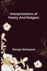 Image for Interpretations of Poetry and Religion