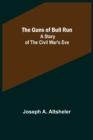 Image for The Guns of Bull Run