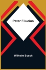 Image for Pater Filucius