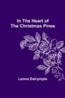Image for In the Heart of the Christmas Pines