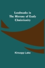 Image for Landmarks in the History of Early Christianity