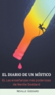 Image for El Diario de Un Mistico : Las ensenanzas mas poderosas de Neville Goddard (spanish)