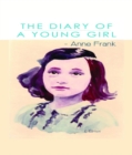 Image for Diary of A Young Girl: A horrifying first hand account of the Holocaust
