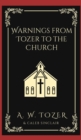 Image for Warnings from Tozer to the Church