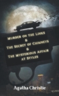 Image for Murder on the Links &amp; The Secret of Chimneys &amp; The Mysterious Affair at Styles
