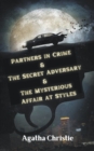 Image for Partners in Crime &amp; The Secret Adversary &amp; The Mysterious Affair at Styles