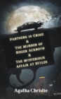 Image for Partners in Crime &amp; The Murder of Roger Ackroyd &amp; The Mysterious Affair at Styles