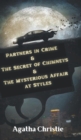 Image for Partners in Crime &amp; The Secret of Chimneys &amp; The Mysterious Affair at Styles