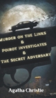 Image for Murder on the Links &amp; Poirot investigates &amp; The Secret Adversary