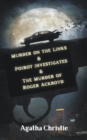 Image for Murder on the Links &amp; Poirot investigates &amp; The Murder of Roger Ackroyd