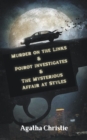 Image for Murder on the Links &amp; Poirot investigates &amp; The Mysterious Affair at Styles