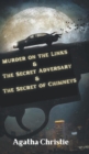 Image for Murder on the Links &amp; The Secret Adversary &amp; The Secret of Chimneys