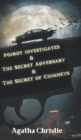 Image for Poirot investigates &amp; The Secret Adversary &amp; The Secret of Chimneys