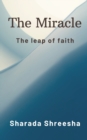 Image for The Miracle : The leap of faith