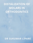 Image for Distalization of Molars in Orthodontics