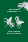 Image for The Invasion of France in 1814