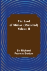 Image for The Land of Midian (Revisited) - Volume II