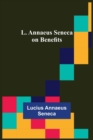 Image for L. Annaeus Seneca on Benefits