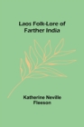 Image for Laos Folk-Lore of Farther India