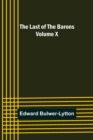 Image for The Last of the Barons Volume X